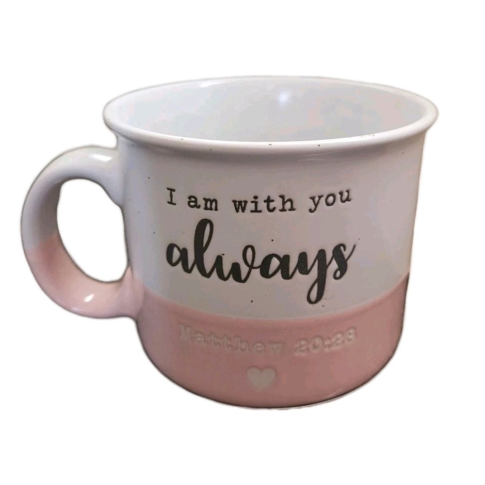 Seeds Sunshine Mug Matthew 20:28 With You Always Scripture Stoneware Bible Pink.